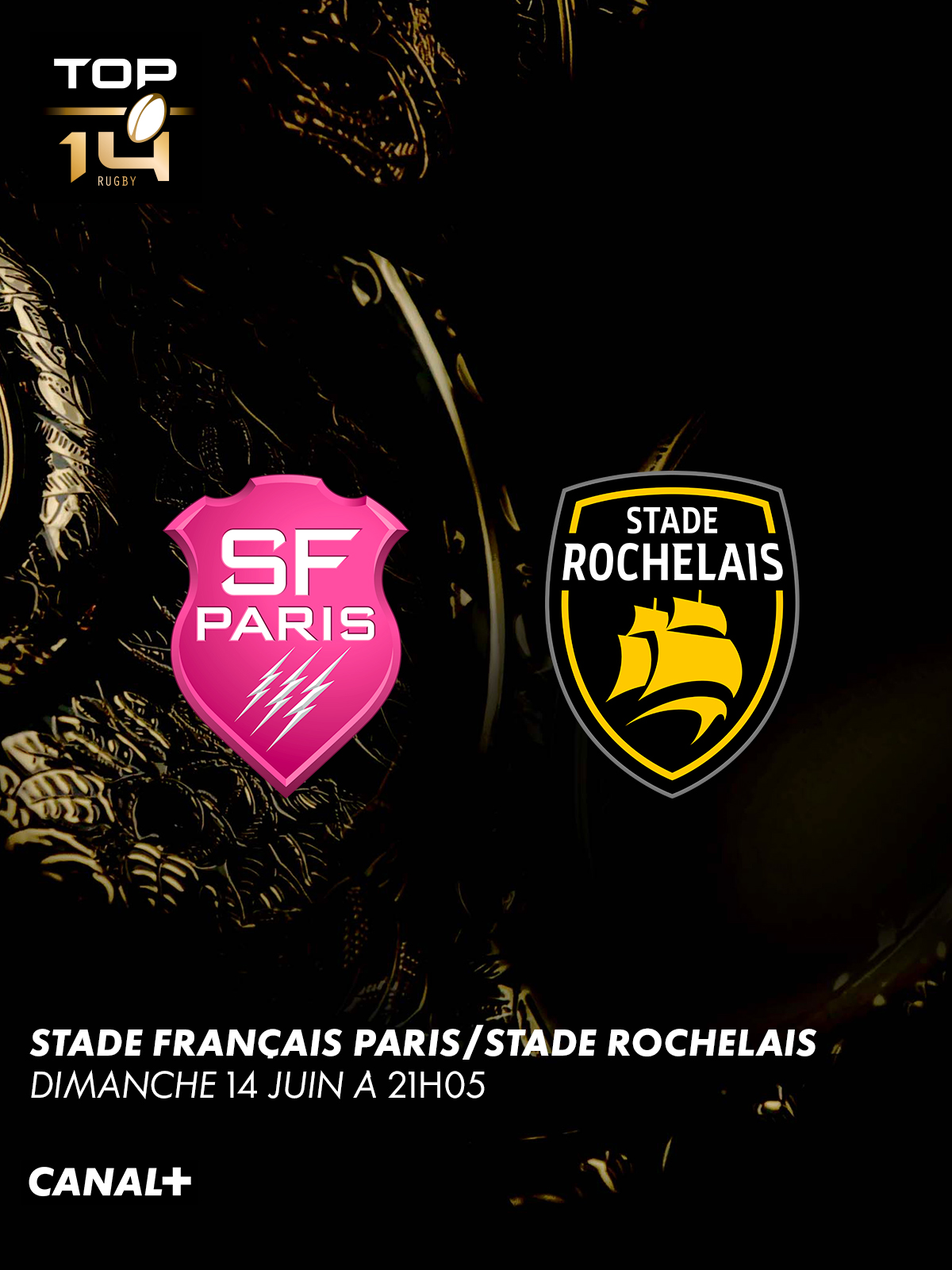Stade Français Paris vs Stade Rochelais - 14 juin