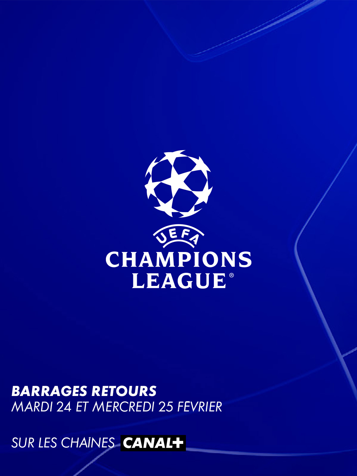 Barrages Retours Ligue des Champions - 24-25 Février